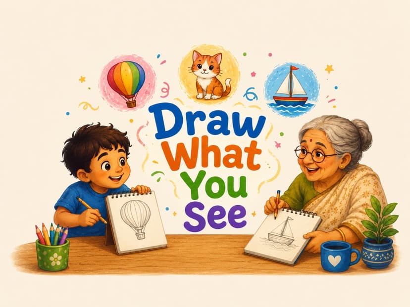 Draw What You See